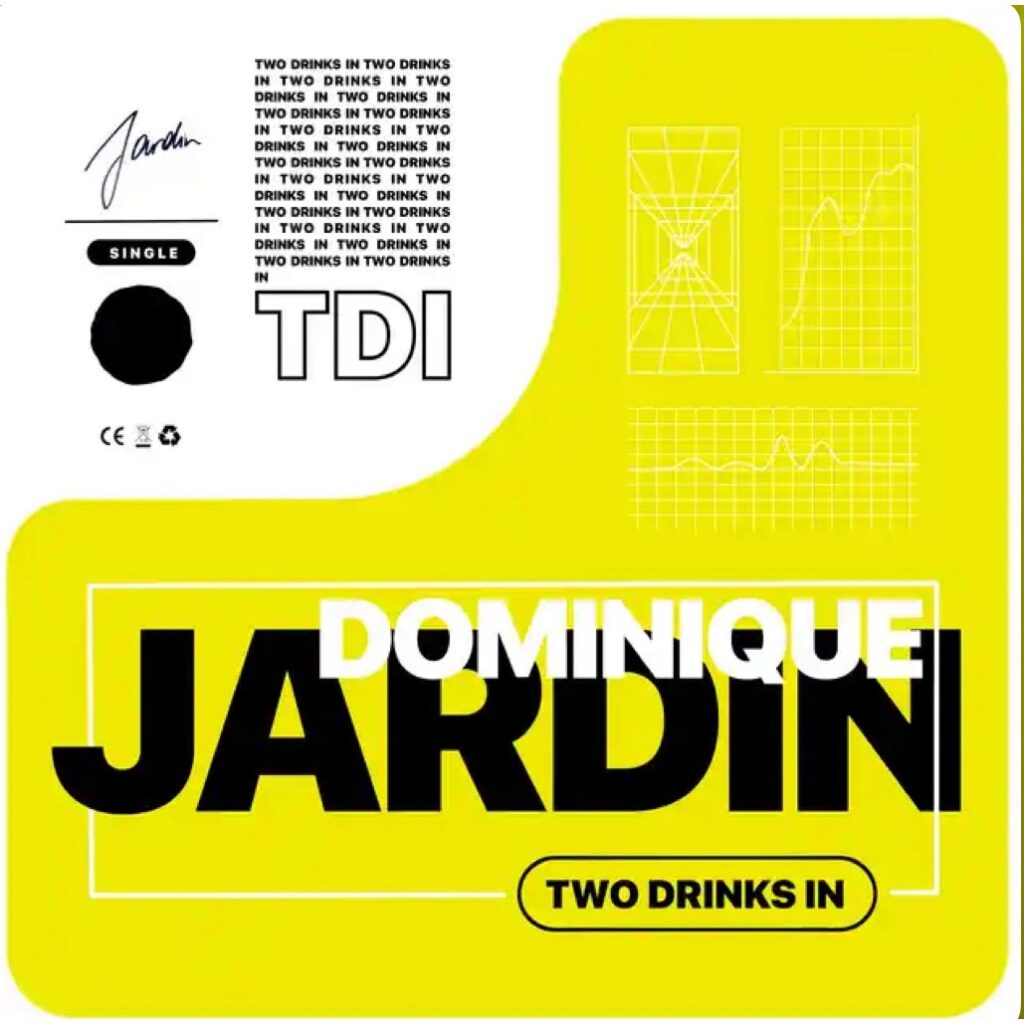 Two drinks in - Dominique Jardin